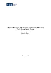 Financial economics / Credit rating agencies / Systemic risk / Taxation in Canada / Late-2000s financial crisis / Financial Services Board / Bank regulation / Dodd–Frank Wall Street Reform and Consumer Protection Act / Tax-Free Savings Account / Economics / Economic history / United States federal banking legislation