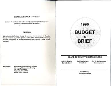 HAMILTON COUNTY VISION To serve Ihe residenls of Hamiltoll CO/lilly by providillg Ihe besl alld mosl responsive COl/lily Government ;11 America. 1996