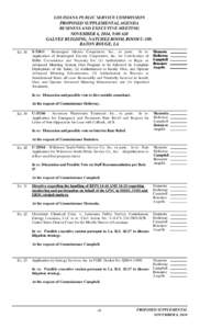 LOUISIANA PUBLIC SERVICE COMMISSION PROPOSED SUPPLEMENTAL AGENDA BUSINESS AND EXECUTIVE MEETING NOVEMBER 6, 2014, 9:00 AM GALVEZ BUILDING, NATCHEZ ROOM, ROOM C-109, BATON ROUGE, LA