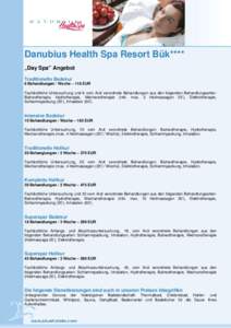 Danubius Health Spa Resort Bük**** „Day Spa” Angebot Traditionelle Badekur