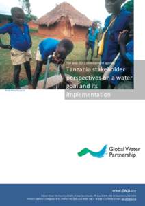 The post-2015 development agenda  ©UN Photo/Tanzania Tanzania stakeholder perspectives on a water