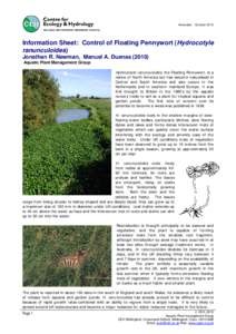 Amended: OctoberInformation Sheet: Control of Floating Pennywort (Hydrocotyle ranunculoides) Jonathan R. Newman, Manuel A. DuenasAquatic Plant Management Group