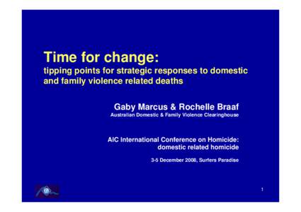 Time for change: tipping points for strategic responses to domestic and family violence related deaths