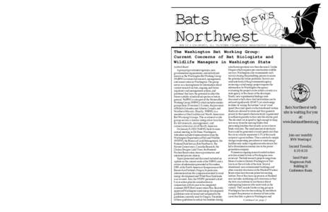 s w Ne Become a Bats Northwest Member Join us in the adventure to learn more about our bat neighbors!