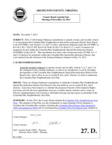 ARLINGTON COUNTY, VIRGINIA County Board Agenda Item Meeting of November 16, 2013 DATE: November 7, 2013 SUBJECT: ZOA[removed]Zoning Ordinance amendments to amend, reenact, and recodify Article