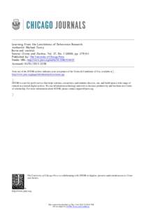 Learning from the Limitations of Deterrence Research Author(s): Michael Tonry Reviewed work(s): Source: Crime and Justice, Vol. 37, No), ppPublished by: The University of Chicago Press Stable URL: htt