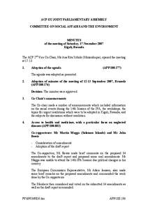 ACP-EU JOINT PARLIAMENTARY ASSEMBLY COMMITTEE ON SOCIAL AFFAIRS AND THE ENVIRONMENT MINUTES of the meeting of Saturday, 17 November 2007 Kigali, Rwanda