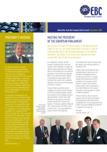 Newsletter from the European Brain Council December[removed]President’s message Meeting the President of the European Parliament