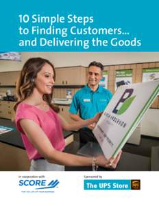 10 Simple Steps  to Finding Customers… and Delivering the Goods  In cooperation with