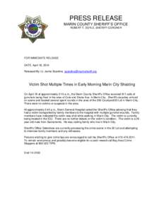 PRESS RELEASE MARIN COUNTY SHERIFF’S OFFICE ROBERT T. DOYLE, SHERIFF-CORONER FOR IMMEDIATE RELEASE DATE: April 18, 2014