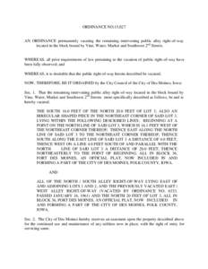 ORDINANCE NO.15,027  AN ORDINANCE permanently vacating the remaining intervening public alley right-of-way located in the block bound by Vine, Water, Market and Southwest 2nd Streets.  WHEREAS, all prior requirements of 