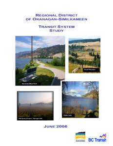 Okanagan / Regional District of Okanagan-Similkameen / Penticton Transit System / Naramata /  British Columbia / Paratransit / Osoyoos /  British Columbia / Skaha Lake / BC Transit / British Columbia / Penticton / Geography of Canada