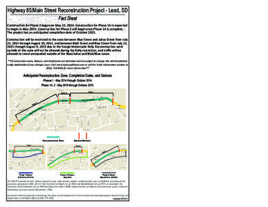 Highway 85/Main Street Reconstruction Project - Lead, SD  Highway 85/Main Street Reconstruction Project - Lead, SD Fact Sheet