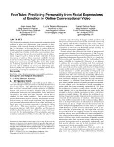 FaceTube: Predicting Personality from Facial Expressions of Emotion in Online Conversational Video Joan-Isaac Biel Lucía Teijeiro-Mosquera