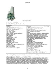 Approved  MEETING MINUTES Meeting Date: 5 MAR 2013 Location: NG Aviation Facility, Concord In Attendance: