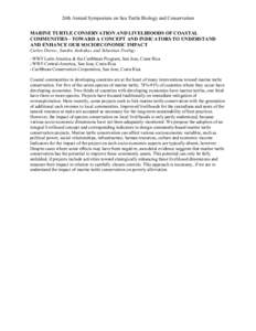 MARINE TURTLE CONSERVATION AND LIVELIHOODS OF COASTAL COMMUNITIES - TOWARD A CONCEPT AND INDICATORS TO UNDERSTAND AND ENHANCE OUR SOCIOECONOMIC IMPACT