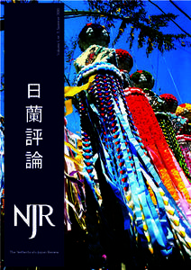 The Netherlands-Japan Review 　・　日蘭評論  Redactie / Board of Editors Prof. Dr W.J. Boot (hoofdredacteur / editor-in-chief) Mr Drs P.A. de Hoog (eindredacteur / copy editor) Prof. Dr W.R. van Gulik