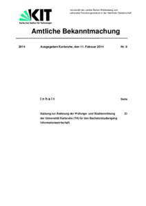 Universität des Landes Baden-Württemberg und nationales Forschungszentrum in der Helmholtz-Gemeinschaft Amtliche Bekanntmachung 2014