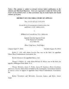 Notice: This opinion is subject to formal revision before publication in the Atlantic and Maryland Reporters. Users are requested to notify the Clerk of the Court of any formal errors so that corrections may be made befo