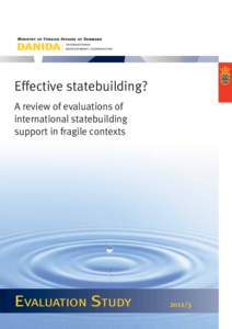 Effective statebuilding? A review of evaluations of international statebuilding support in fragile contexts  EVALUATION STUDY