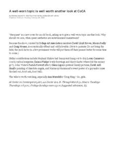 A well­worn topic is well worth another look at CoCA By REGINA HACKETT, SEATTLE POST­INTELLIGENCER ART CRITIC Published 10:00 pm, Thursday, February 26, 2004 
