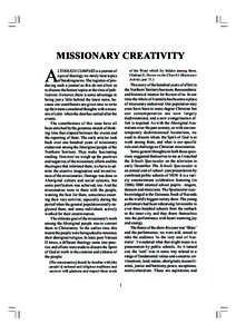 MISSIONARY CREATIVITY  A LTHOUGH COMPASS is a journal of topical theology we rarely treat topics