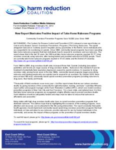    Harm Reduction Coalition Media Advisory For Immediate Release: February 16, 2012 Contact: Eliza Wheeler