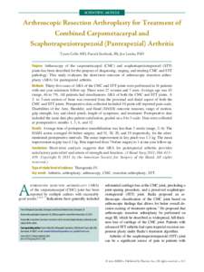 Arthroscopic Resection Arthroplasty for Treatment of Combined Carpometacarpal and Scaphotrapeziotrapezoid (Pantrapezial) Arthritis