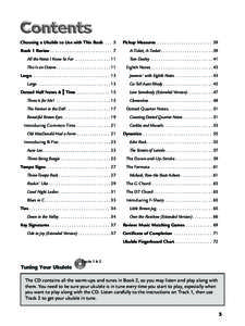 Choosing a Ukulele to Use with This Book[removed]Pickup Measures . . . . . . . . . . . . . . . . . . . . . . . 39 Book 1 Review . . . . . . . . . . . . . . . . . . . . . . . . . . 7