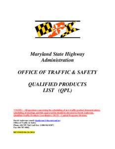 Maryland State Highway   Administration OFFICE OF TRAFFIC & SAFETY