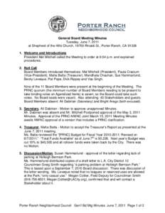 General Board Meeting Minutes Tuesday, June 7, 2011 at Shepherd of the Hills Church, 19700 Rinaldi St., Porter Ranch, CA[removed]Welcome and Introductions President Mel Mitchell called the Meeting to order at 6:04 p.m. 