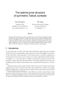 The optimal prize structure of symmetric Tullock contests∗ Paul Schweinzer Ella Segev