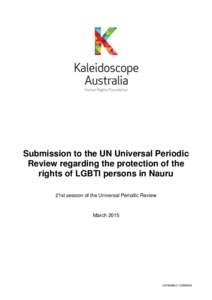 Ethics / Politics of Nauru / Politics / Universal Periodic Review / Supreme Court of Nauru / Nauru / International human rights law / United Nations Human Rights Council / International human rights instruments / Human rights / International relations / International law