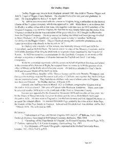 Sir Dudley Digges DudleyDiggeswas born in Kent, England,around1583,the child of ThomasDiggesand Amr St. Legerof DiggesCouft, Barham. He attendedOxford for one yearand graduatedin