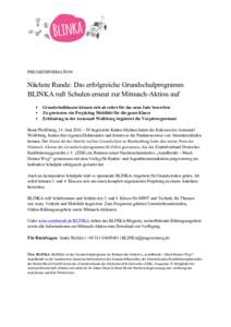 PRESSEINFORMATION  Nächste Runde: Das erfolgreiche Grundschulprogramm BLINKA ruft Schulen erneut zur Mitmach-Aktion auf § §