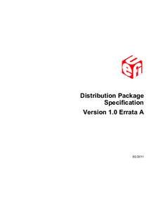 Distribution Package Specification Version 1.0 Errata A[removed]