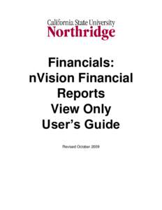 Financials: nVision Financial Reports View Only User’s Guide Revised October 2009