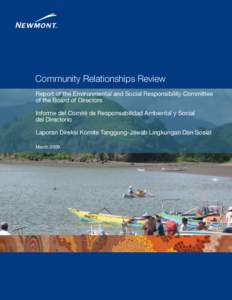 Community Relationships Review Report of the Environmental and Social Responsibility Committee of the Board of Directors Informe del Comité de Responsabilidad Ambiental y Social del Directorio Laporan Direksi Komite Tan