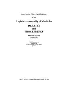 Second Session - Thirty-Eighth Legislature of the Legislative Assembly of Manitoba  DEBATES