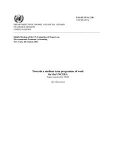 System of Integrated Environmental and Economic Accounting / System of Environmental and Economic Accounting for Water / International Recommendations on Water Statistics / United Nations Statistics Division / Eurostat / Environmental protection expenditure accounts / Statistics / Official statistics / Environmental statistics