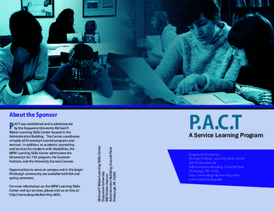 P.A.C.T  About the Sponsor P