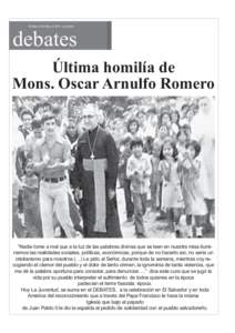 Domingo 24 de Mayo deLa juventud  debates Última homilía de Mons. Oscar Arnulfo Romero