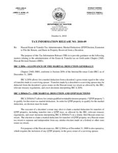 TIR[removed]Re: Hawaii Estate & Transfer Tax Administration; Marital Deduction, QTIP Election, Extension to File the Return, and Basis in Property Received from a Decedent.