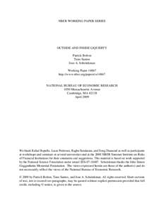 NBER WORKING PAPER SERIES  OUTSIDE AND INSIDE LIQUIDITY Patrick Bolton Tano Santos Jose A. Scheinkman