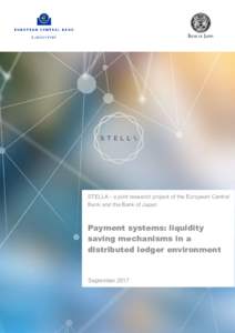 Payment systems: liquidity saving mechanisms in a distributed ledger environment – Stella project report