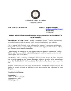 Auditor of Public Accounts Adam H. Edelen FOR IMMEDIATE RELEASE Contact: Stephenie Hoelscher [removed]