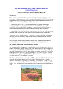 Arid zone communities of New South Wales preventing OJD: democratizing process Greg Curran, Department of Primary Industries, Broken Hill Background Ovine Johne’s disease is not a disease a veterinarian or flockowner w