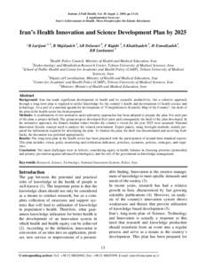 Iranian J Publ Health, Vol. 38, Suppl. 1, 2009, pp[removed]A supplementary Issue on: Iran’s Achievements in Health, Three Decades after the Islamic Revolution