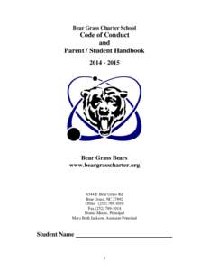 Bear Grass Charter School  Code of Conduct and Parent / Student Handbook[removed]