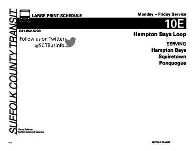 SUFFOLK COUNTY TRANSIT  LARGE PRINT SCHEDULE www.sct-bus.org[removed]